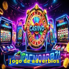 jogo de adverbios